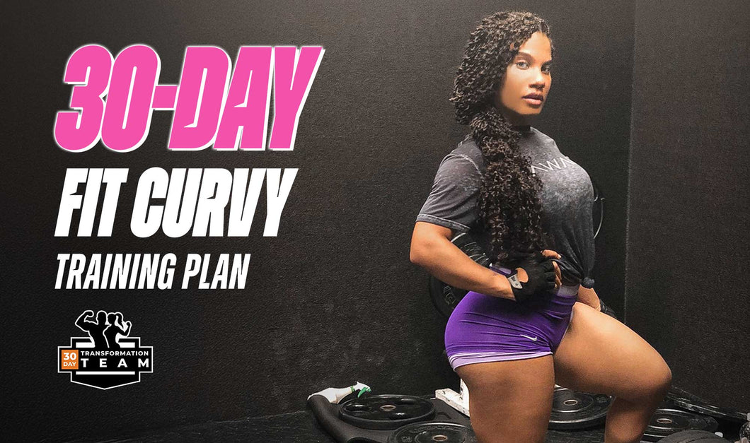 Fit Curvy Transformation Plan